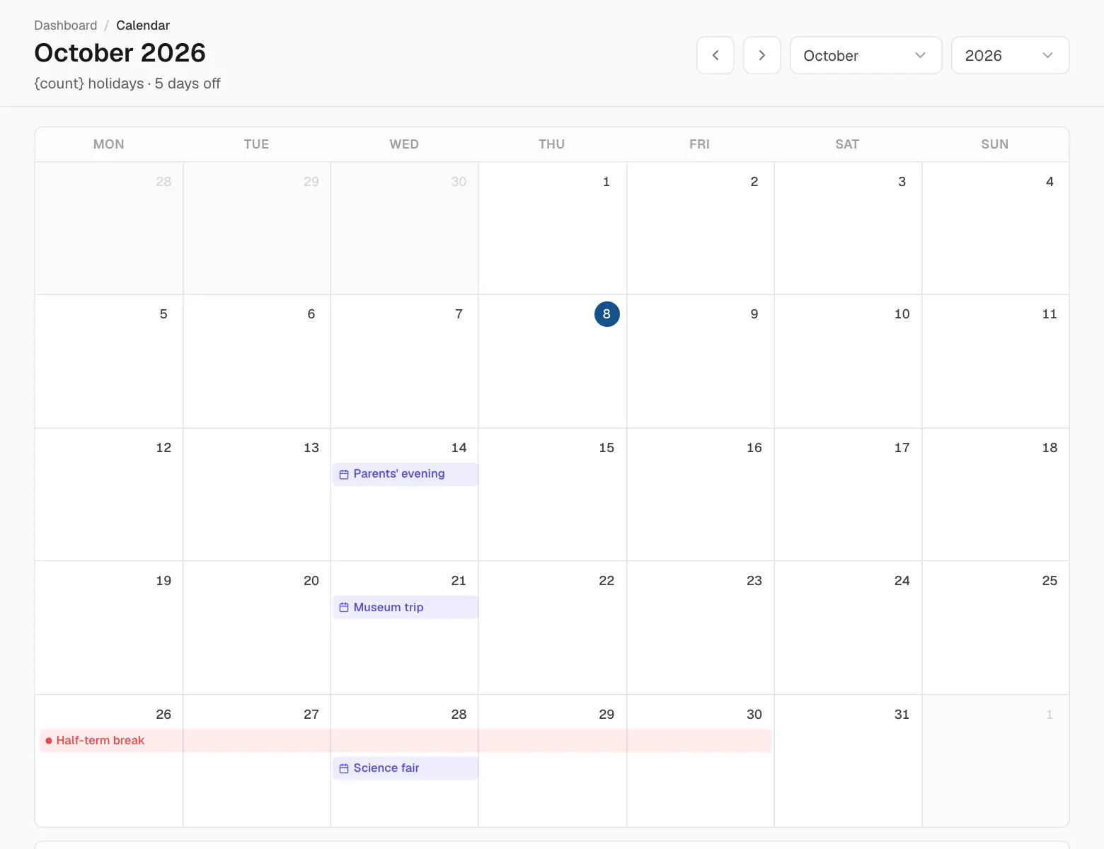 The month calendar.